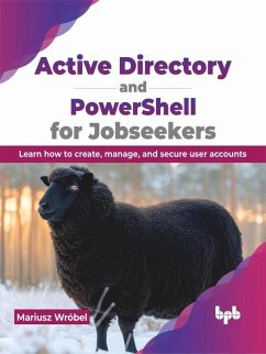 Active Directory and PowerShell for Jobseekers (eBook, PDF) - Wróbel, Mariusz