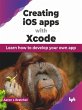 Creating iOS apps with Xcode (eBook,... - Bild 1