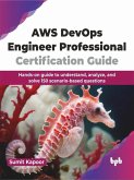 AWS DevOps Engineer Professional Certification Guide (eBook, PDF)