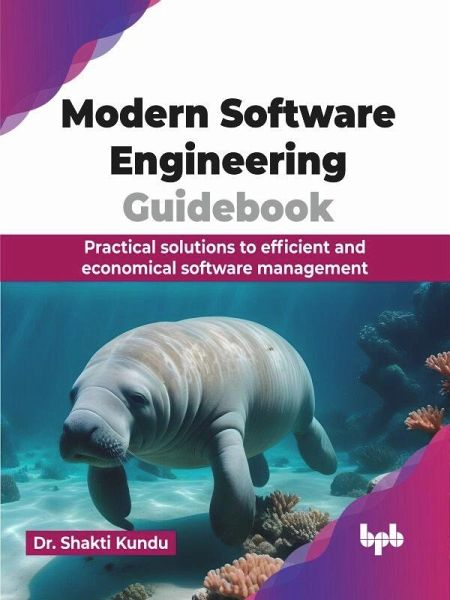 Modern Software Engineering Guidebook (eBook, PDF)