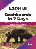 Excel BI and Dashboards in 7 Days (eBook, PDF)