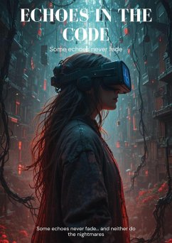 Echoes in the Code (eBook, ePUB) - Sabrin-Be Echoes in the Code (eBook, ePUB) - Sabrin-Be