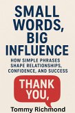 Small Words, Big Influence (Small Lead Into Big, #9) (eBook, ePUB)