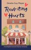 Rewriting Hearts (eBook, ePUB) Rewriting Hearts (eBook, ePUB)