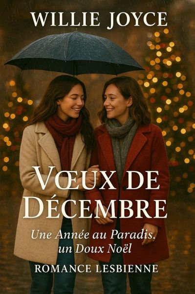 Voeux de Décembre (eBook, ePUB) Voeux de Décembre (eBook, ePUB)