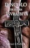 DINCOLO DE LUMEA ÎNVRAJBITA (eBook, ePUB)
