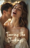 Tearing the Stockings (Free Use) (eBook, ePUB) Tearing the Stockings (Free Use) (eBook, ePUB)