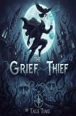 The Grief Thief (eBook, ePUB)