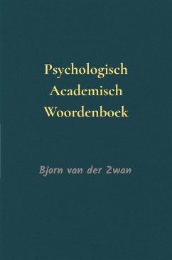 Psychologisch Academisch Woordenboek (eBook, ePUB) Cover Psychologisch Academisch Woordenboek (eBook, ePUB)