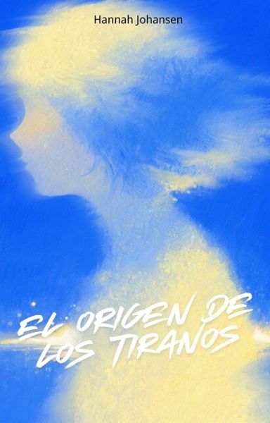 El Origen De Los Tiranos (eBook, ePUB)