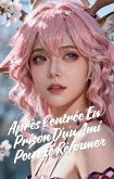 Après l'entrée En Prison D'un Ami Pour se Réformer (eBook, ePUB)