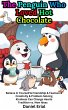 The Penguin Who Loved Hot Chocolate... - Bild 1
