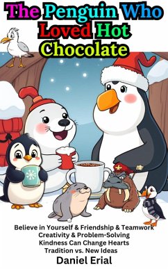 Cover The Penguin Who Loved Hot Chocolate (eBook, ePUB)