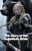 The Story of the Substitute Bride (eBook, ePUB)
