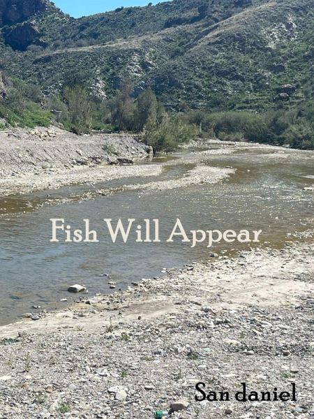 Fish Will Appear (eBook, ePUB)
