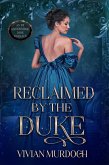Reclaimed by the Duke (Seven Omegas For Seven Alphas, #6) (eBook, ePUB) Reclaimed by the Duke (Seven Omegas For Seven Alphas, #6) (eBook, ePUB)