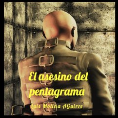 El asesino del pentagrama (eBook, ePUB) - Aguirre, Luis Molina