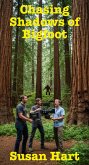 Chasing Shadows of Bigfoot (eBook, ePUB)