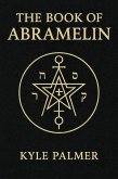 The Book Of Abramelin (eBook, ePUB) The Book Of Abramelin (eBook, ePUB)