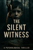 The Silent Witness (eBook, ePUB)