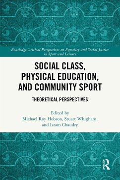 Social Class, Physical Education, and Community Sport (eBook, ePUB)