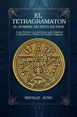 El Tetragramaton El Nombre Secreto De Dios (eBook, ePUB) El Tetragramaton El Nombre Secreto De Dios (eBook, ePUB)