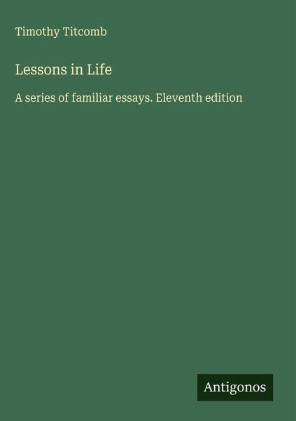 Lessons in Life Lessons in Life