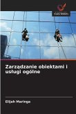 Zarz¿dzanie obiektami i us¿ugi ogólne Zarz¿dzanie obiektami i us¿ugi ogólne
