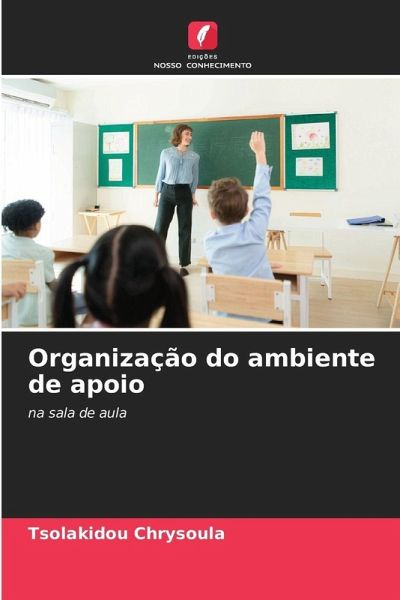 Organização do ambiente de apoio Organização do ambiente de apoio