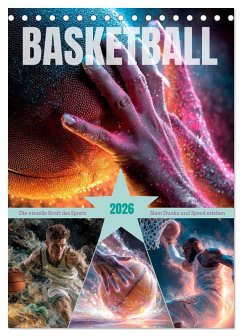 Cover Basketball - Die visuelle Kraft des Sports (Tischkalender 2026 DIN A5 hoch), CALVENDO Monatskalender