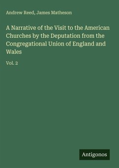 Cover A Narrative of the Visit to the American Churches by the Deputation from the Congregational Union of England and Wales