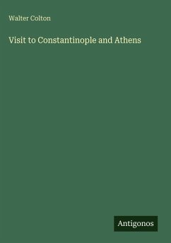 Cover Visit to Constantinople and Athens