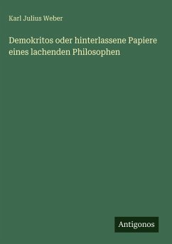 Cover Demokritos oder hinterlassene Papiere eines lachenden Philosophen