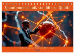 Cover Quantenmechanik von Bits zu Qubits (Tischkalender 2026 DIN A5 quer), CALVENDO Monatskalender
