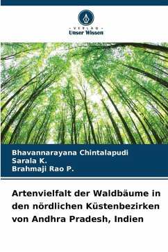 Cover Artenvielfalt der Waldbäume in den nördlichen Küstenbezirken von Andhra Pradesh, Indien