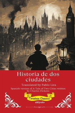 Cover Historia de dos ciudades   Spanish Version of A Tale of Two Cities