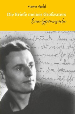 Cover Die Briefe meines Großvaters - Eine Spurensuche