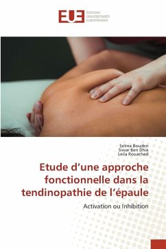 Etude d'une approche fonctionnelle dans la tendinopathie de l'épaule Etude d'une approche fonctionnelle dans la tendinopathie de l'épaule