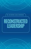 Reconstructed Leadership
