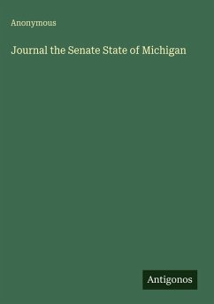 Journal the Senate State of Michigan - Anonymous