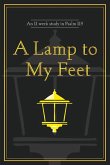 A Lamp to My Feet