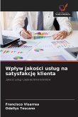 Wp¿yw jako¿ci us¿ug na satysfakcj¿ klienta