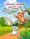 The Enchanting Adventures of Moonie Bug and Friends The Enchanting Adventures of Moonie Bug and Friends