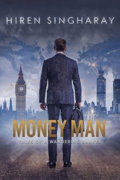 Cover Money Man Tales of a wandering Banker