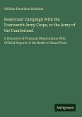Rosecrans' Campaign With the Fourteenth Army Corps, or the Army of the Cumberland