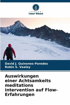 Cover Auswirkungen einer Achtsamkeits meditations intervention auf Flow-Erfahrungen