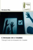 L'homme de l'ombre L'homme de l'ombre
