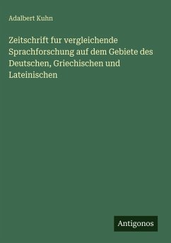 Cover Zeitschrift fur vergleichende Sprachforschung auf dem Gebiete des Deutschen, Griechischen und Lateinischen