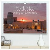 Usbekistan entlang der Seidenstraße (hochwertiger Premium Wandkalender 2026 DIN A2 quer), Kunstdruck in Hochglanz