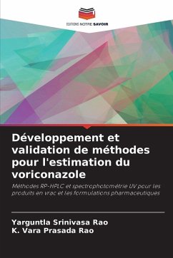 Développement et validation de méthodes pour l'estimation du voriconazole - Srinivasa Rao, Yarguntla;Vara Prasada Rao, K.